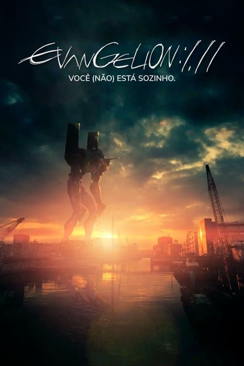 Evangelion: 1.0 Você (Não) Está Sozinho