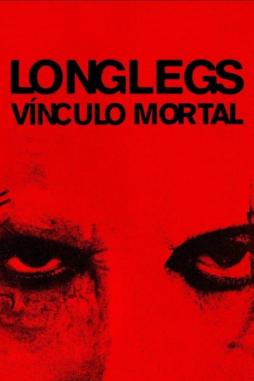 Longlegs - Vínculo Mortal