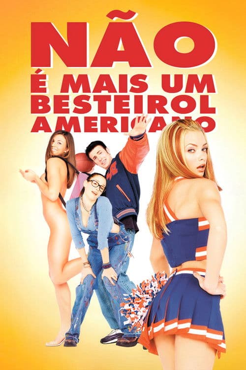 Não é Mais um Besteirol Americano